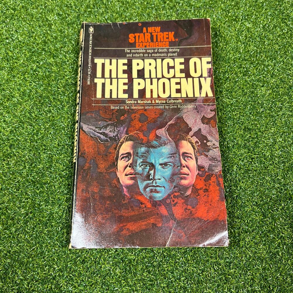The Price of the Phoenix by Sondra Marshak and Myrna Culbreath